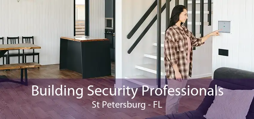 Building Security Professionals St Petersburg - FL