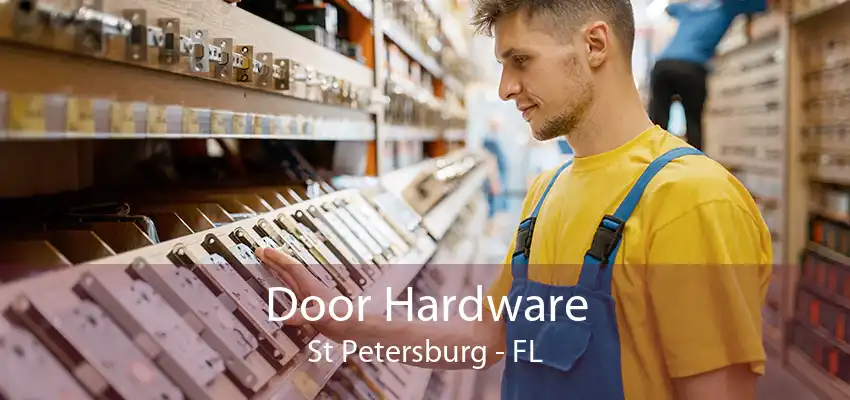 Door Hardware St Petersburg - FL