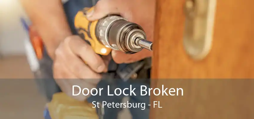 Door Lock Broken St Petersburg - FL