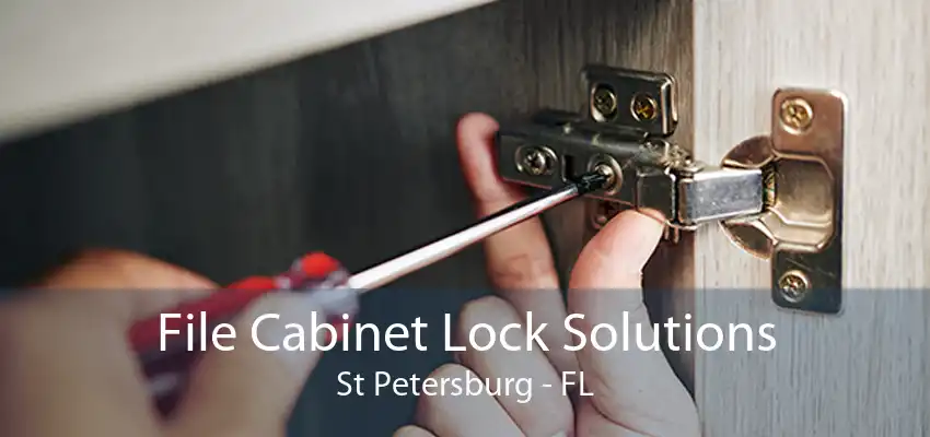 File Cabinet Lock Solutions St Petersburg - FL