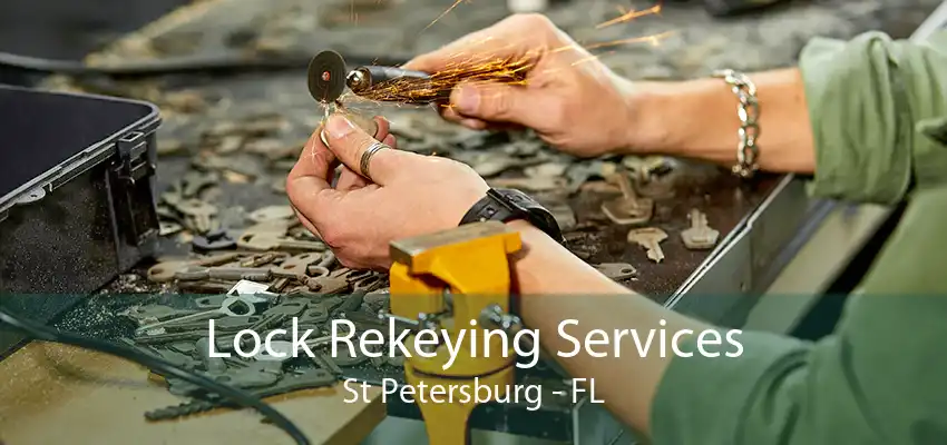 Lock Rekeying Services St Petersburg - FL