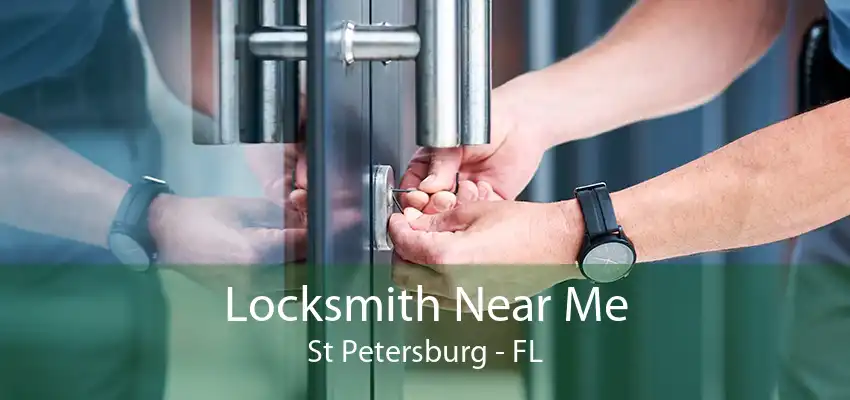 Locksmith Near Me St Petersburg - FL