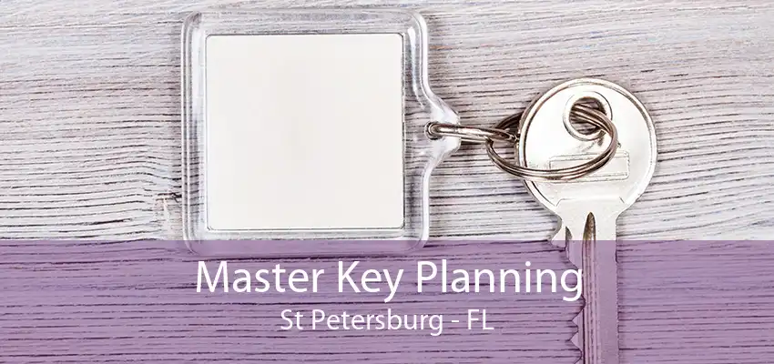 Master Key Planning St Petersburg - FL