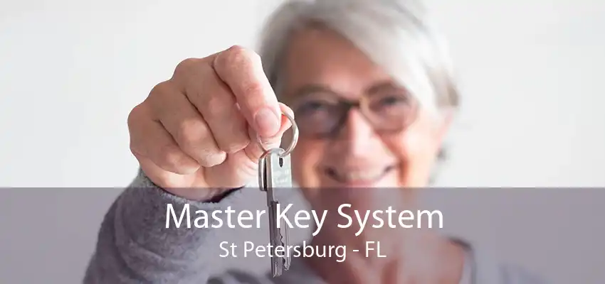 Master Key System St Petersburg - FL