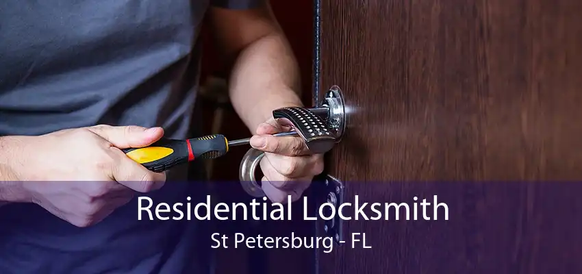 Residential Locksmith St Petersburg - FL