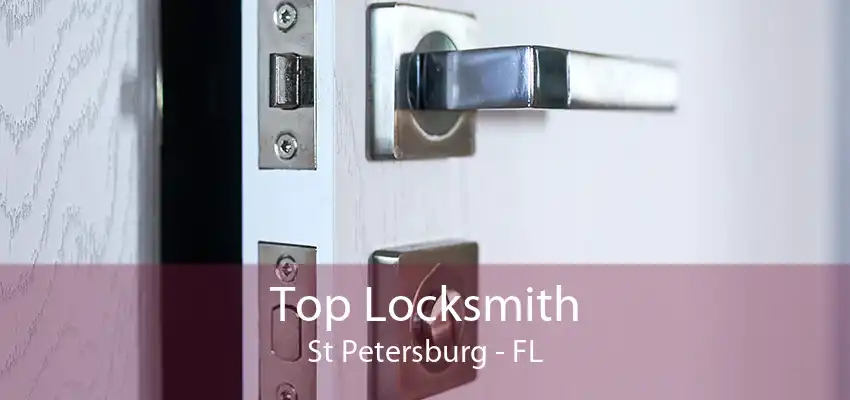 Top Locksmith St Petersburg - FL